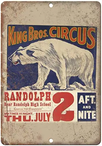 

Ретро винтажный жестяной знак 8x12 дюймов, король Брос цирк Рандольф старшая школа, ВИНТАЖНАЯ фотография стены дорожный знак подарки D