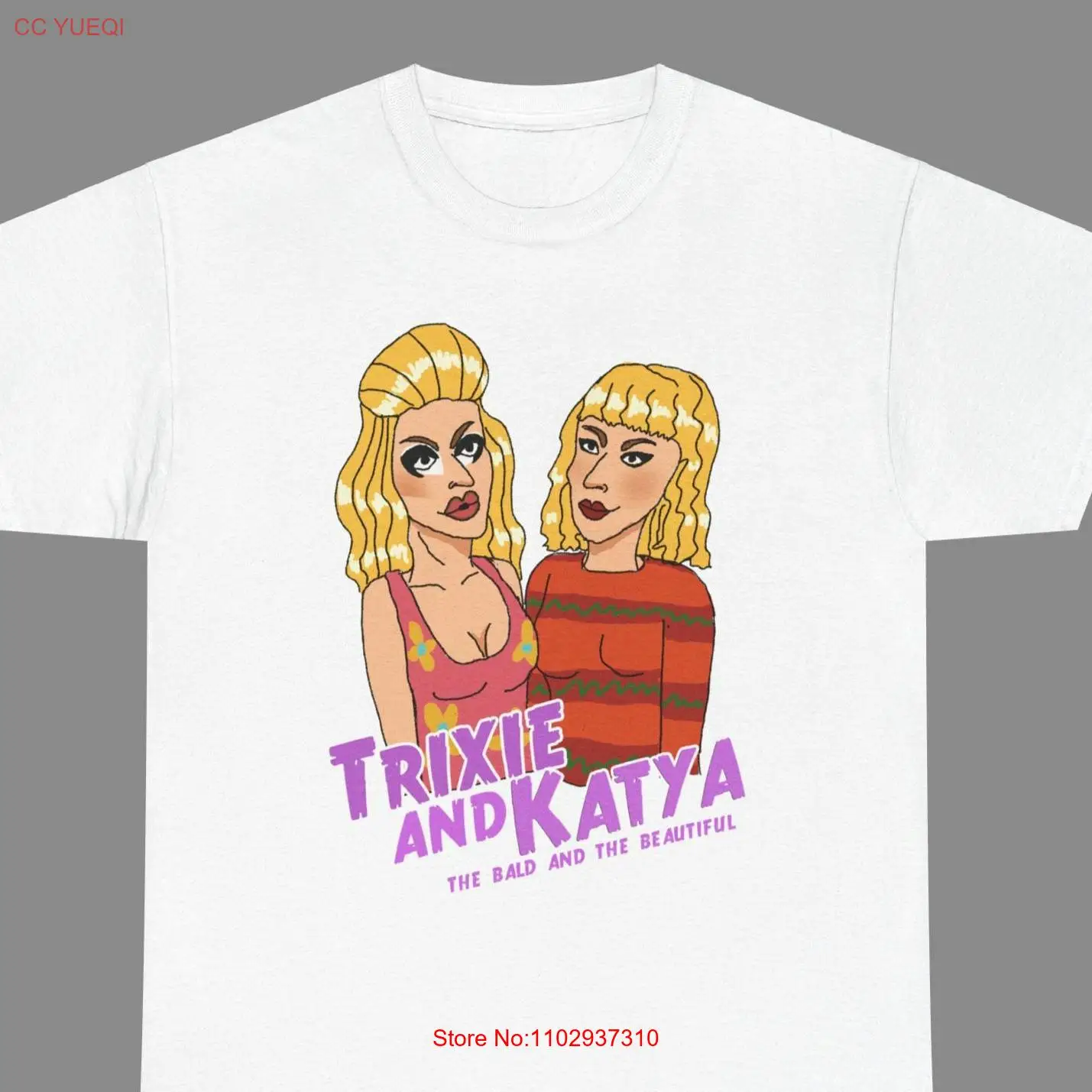 Trixie Mattel and Katya Zamolodchikova Original Art Ru Paul Drag race queen the bald beautiful streetwear trendy graphic tee