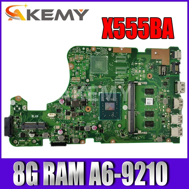 

Новая материнская плата X555BA 8G/A6-9210 для Asus X555Q A555Q X555QG X555BP X555QA Laotop материнская плата 90NB0D20-R00010
