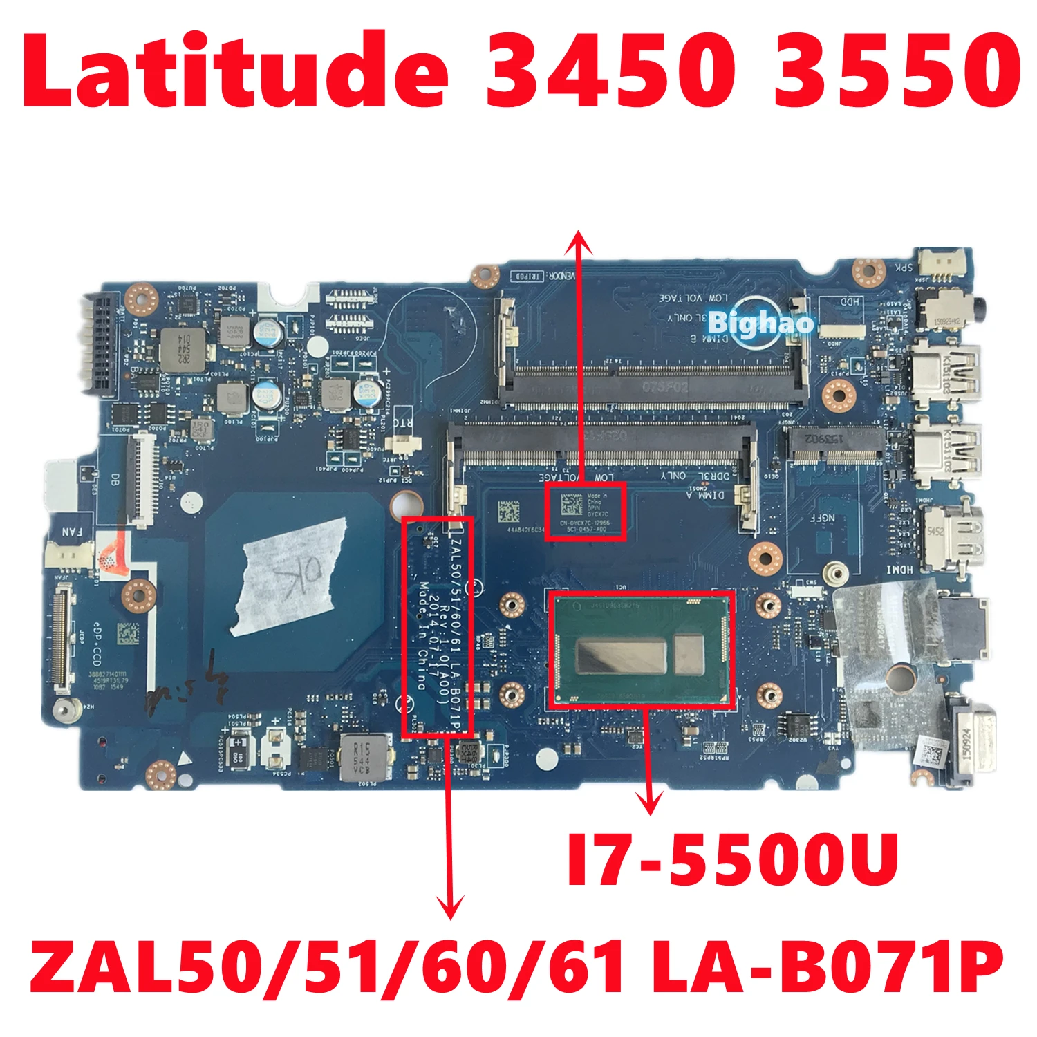 

ZAL50/51/60/61 LA-B071P Mainboard For dell Latitude 3450 3550 Laptop Motherboard With SR23W I7-5500U CPU DDR3L 100% Tested OK