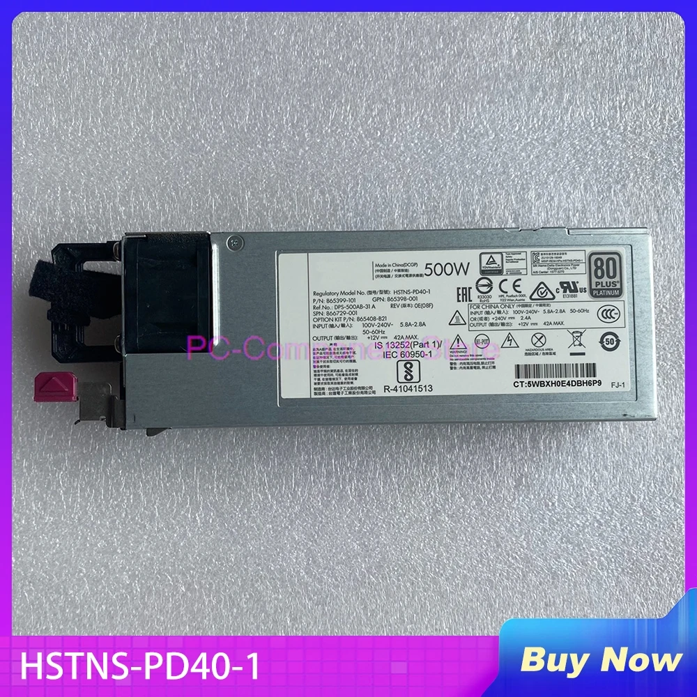 Power Supply For HP G10 500W HSTNS-PD40-1 865399-101 866729-001