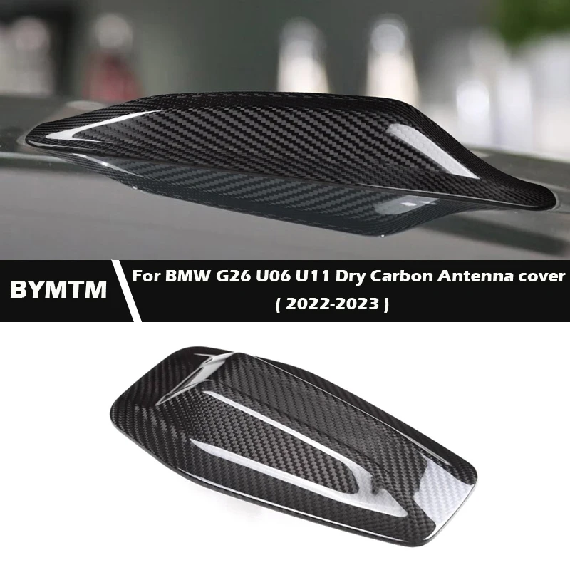 

Dry carbon fiber Car decorative antenna cover cap For BMW U6 i4 G26 U11 X1