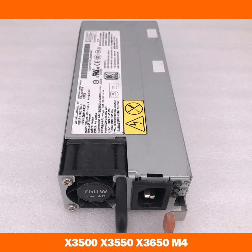 X3500 X3550 X3650 M4 DPS-750AB-14 A 69Y5871 69Y5872 Power Supply For IBM Will Fully Test Before Shipping
