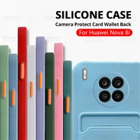 Silicone Soft Protection Cover For Huawei Nova Case Huawey Hauwei Nova8i Camera Shockproof Card Wallet Phone Fundas Coque