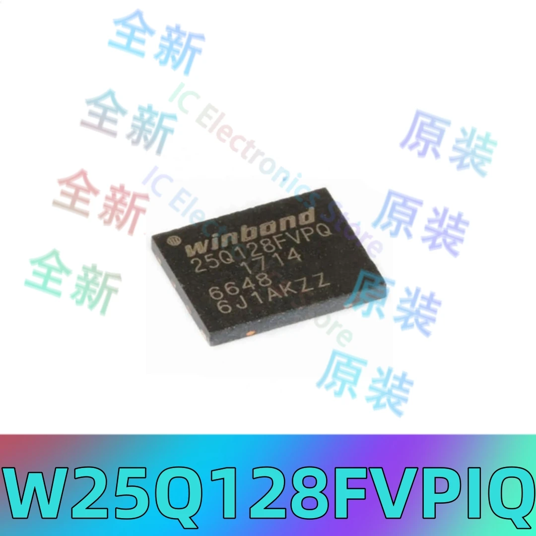 

Original genuine W25Q128FVPIQ screen printed 25Q128FVPQ WSON-8 FLASH memory chip