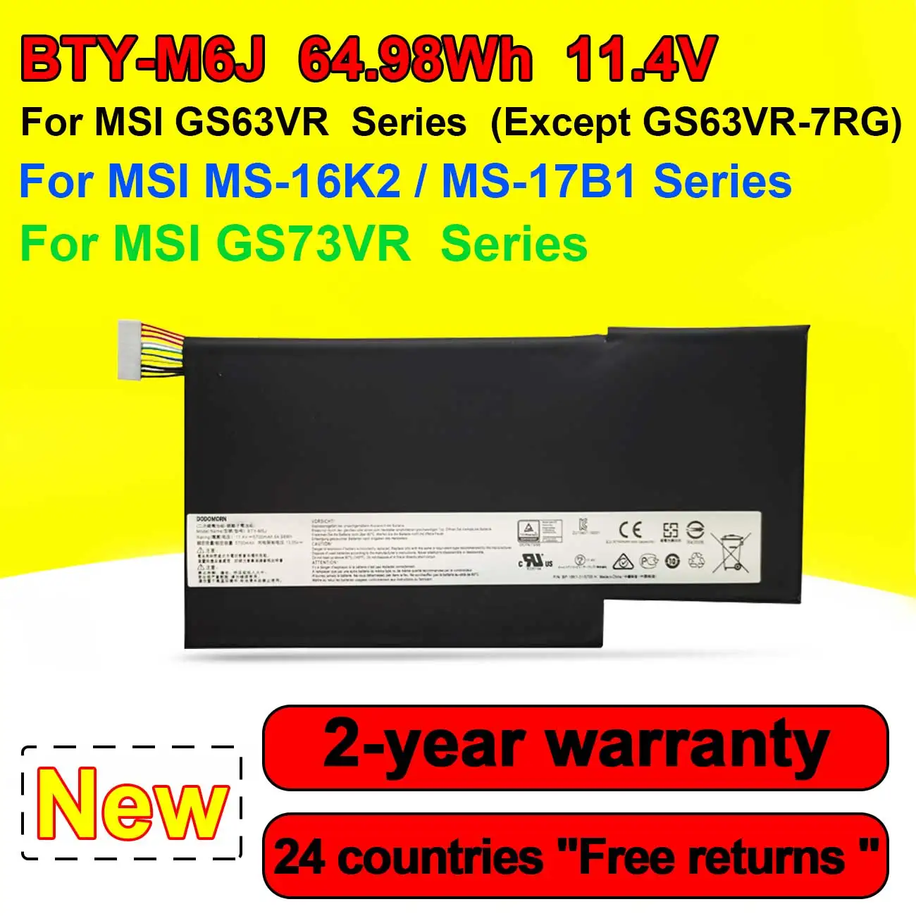 

New 11.4V 64.98Wh 5700mAh BTY-M6J Laptop Battery For MSI GS63VR GS73VR 6RF-001US 7RF-258CN MS-16K2 MS-17B1 Series In Stock