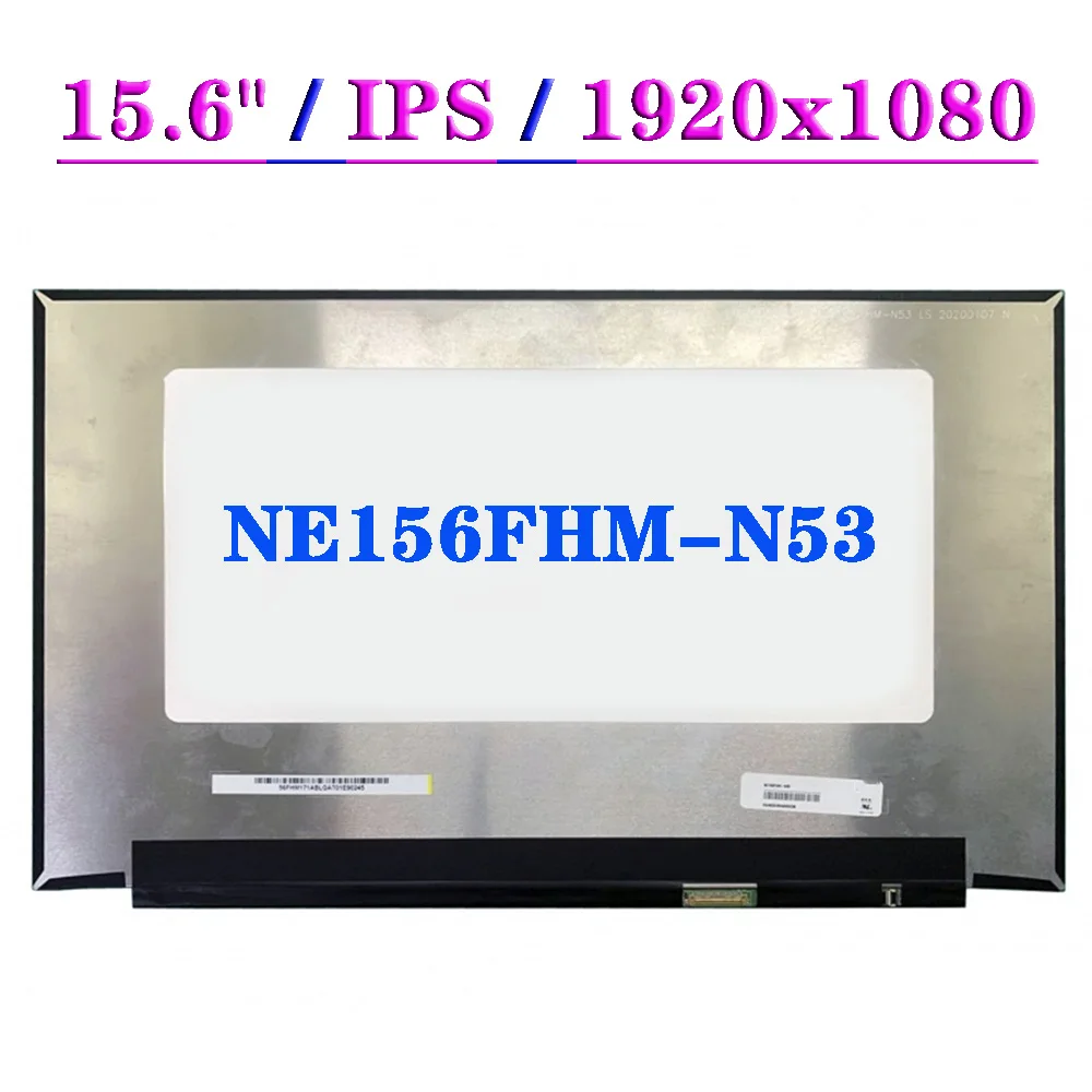 

NE156FHM-N53 FHD IPS Laptop LCD Screen 30Pins 1920x1080 Matrix 15.6" Display Panel Replacement