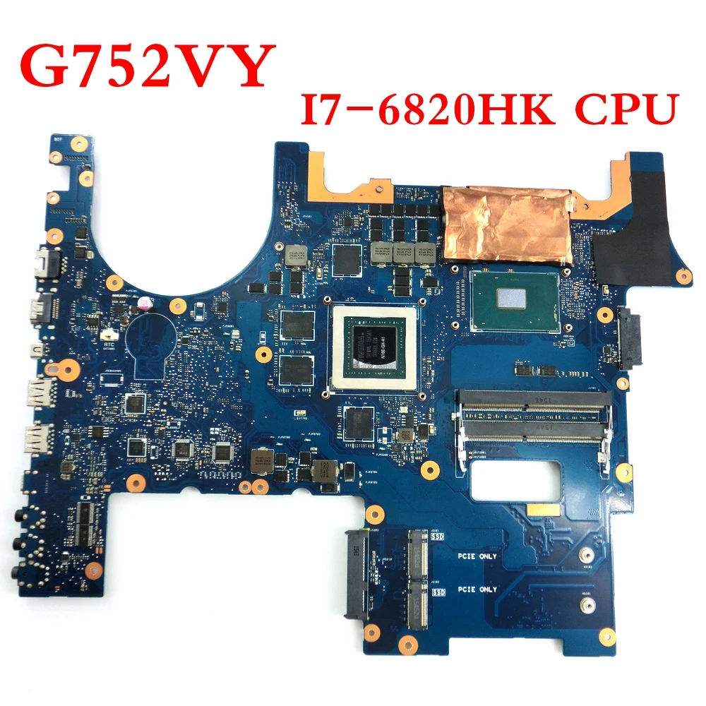

G752VY I7-6820CPU GTX980M/8G Mainboard REV2.2 For ASUS G752V G752VY GFX752 GFX752V Laptop Motherboard Tested Working