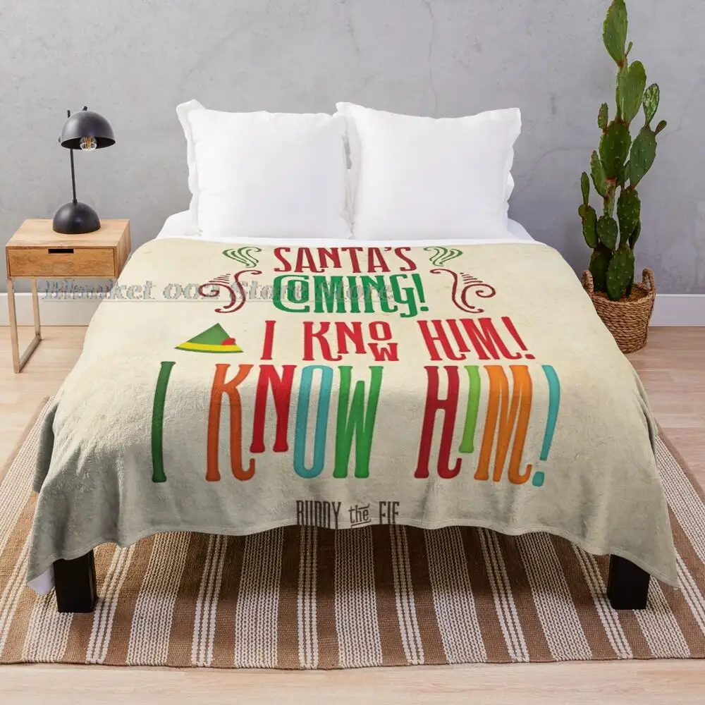 

Blanket Throw H Blanket Blanket Anime Buddy the Elf! Santa's Coming! I know him! Throw Blanket