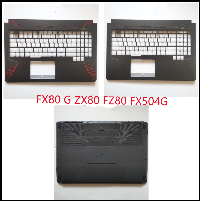 

New Laptop Palmrest Upper cover Bottom Cover Carcass Housing Cover Case For ASUS FX80 G ZX80 FZ80 FX504G shell