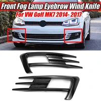 car front fog lamp eyebrow wind knife cover carbon glossy black fog light eyebrow eye lid for vw golf mk7 2014 2015 2016 2017
