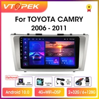 Vtopek 4G WiFi Android 10 0 Car Radio Multimedia Video Player For Toyota Camry 2006-2011 Navigation GPS Head Unit