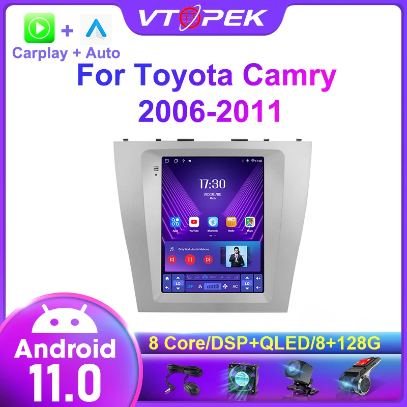 Vtopek Android 11 Car Radio Multimedia Player For Toyota Camry 7 XV 40 50 2006-2011 Vertical Screen Navigation Carplay Head Unit