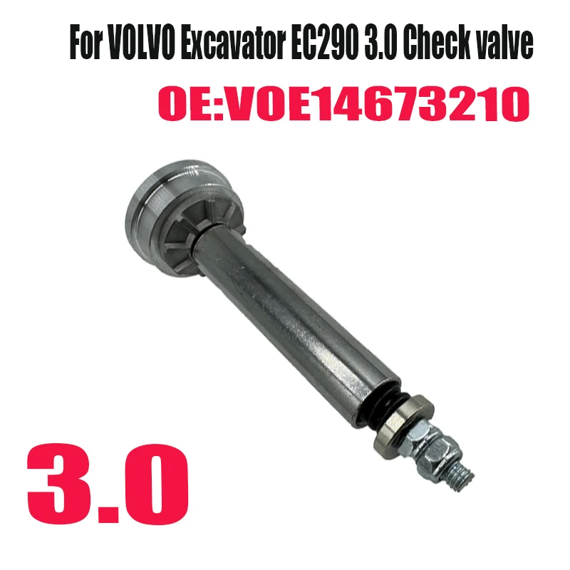 ВОЭ 14673210 Обратный клапан 3 0 для экскаватора Volvo EC290 высококачественные аксессуары