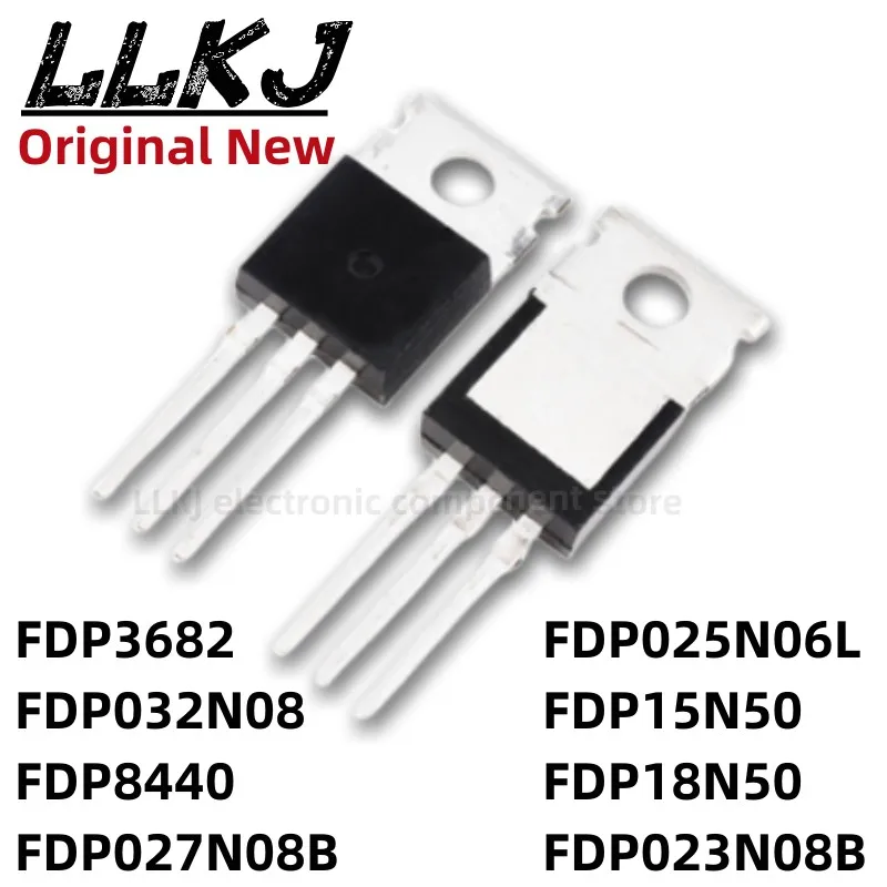 1 шт. FDP025N06L FDP15N50 FDP18N50 FDP023N08B FDP3682 FDP032N08 FDP8440 FDP027N08B TO-220 MOS FET