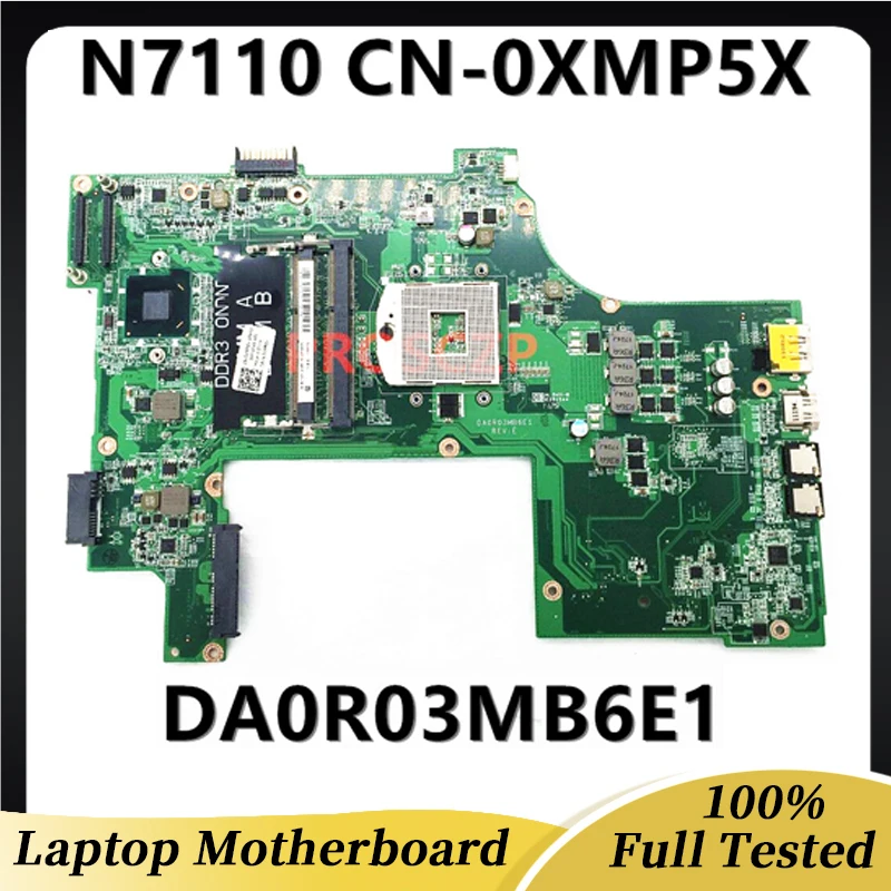 Материнская плата для ноутбука 17R N7110 7110 дюйма Φ 0XMP5X XMP5X материнская DA0R03MB6E0 DA0R03MB6E1