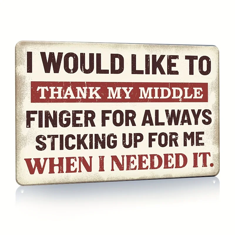 

Vintage Tin Sign I Would Like To Thank My Middle Metal SignIron Plaque Metal Vintage Tin Sign Home Decor Decorative Metal Poster