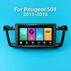 Автомагнитола 2 Din Android для Peugeot 508 2011-2018, автомобильный мультимедийный плеер, GPS-навигация, Авторадио, стерео, головное устройство, аудио, авто