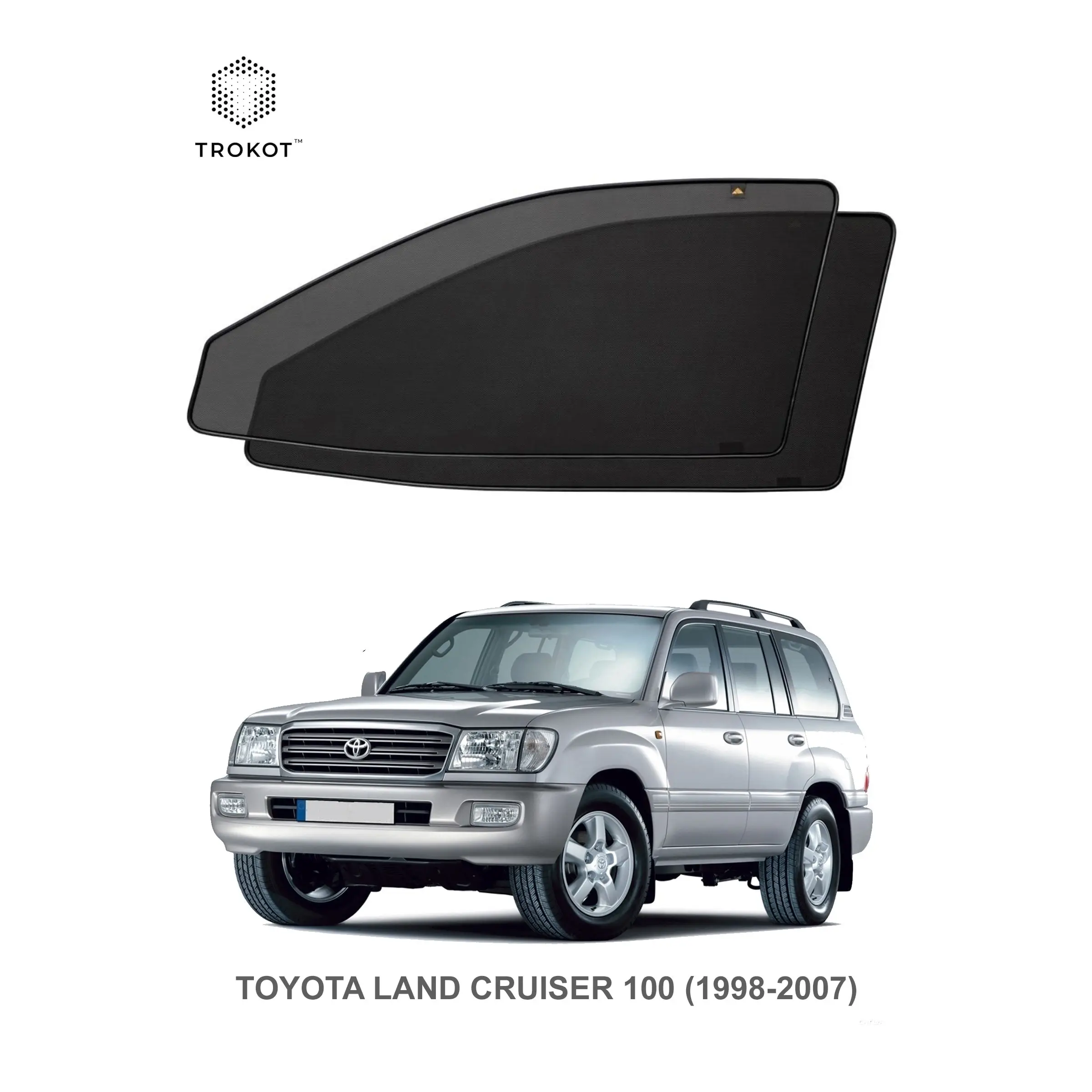 Автомобильные шторки TROKOT STANDART на Toyota Land Cruiser (100 Series)(1998-2007)(ЗФ открываются)(пр.руль)