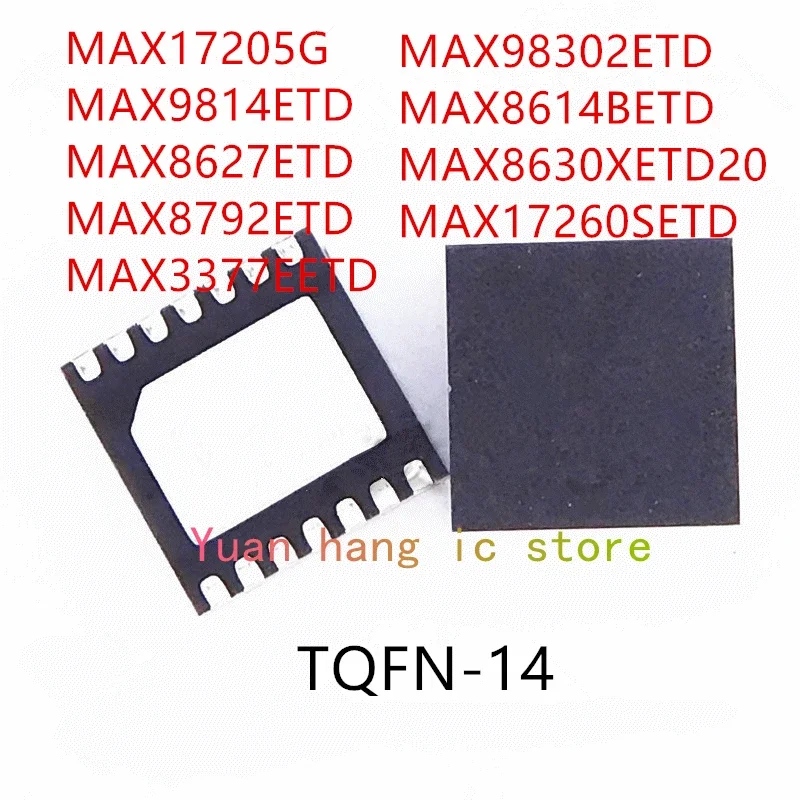 10 шт. MAX17205G MAX9814ETD MAX8627ETD MAX8792ETD MAX3377EETD MAX98302ETD MAX8614BETD MAX8630XETD20 MAX17260SETD IC