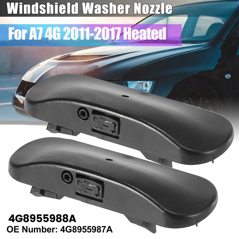 

L & R Windshield Windscreen Washer Nozzle Spray Jet 4G8955987A / 4G8955988A For - A7 4G 2011-2017 Heated