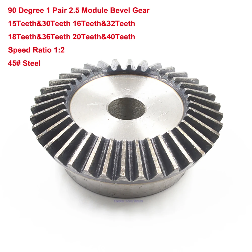 1 Set 2.5 Module 90 Degree Bevel Gear 45# Steel 1 Pair 15 Teeth - 40 Teeth Meshing Angle Gear Process Bore Speed Ratio 1:2