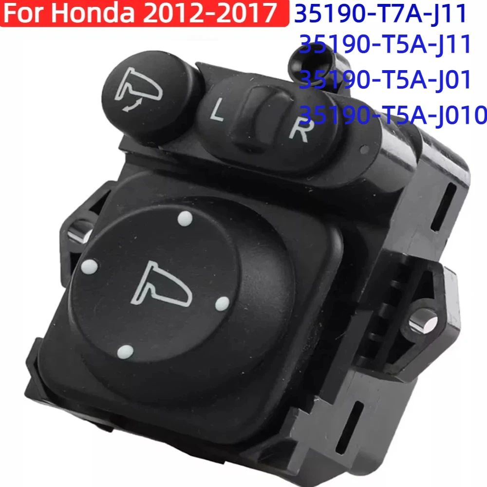 

2012-2017 ​ 35190-T5A-J11 Регулятор переключателя дистанционного управления внешним боковым зеркалом для Honda CRV Accord Odyssey 35190-T7A-J11