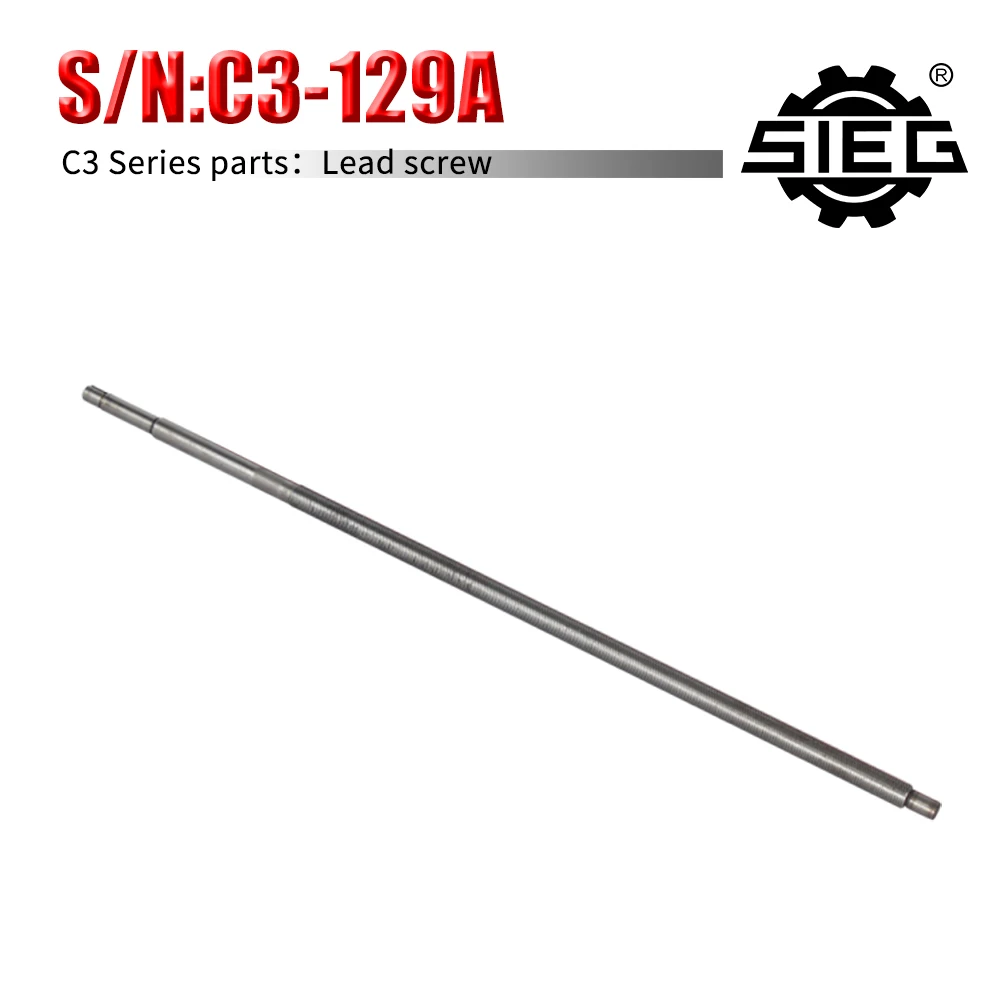 Lathe Feed Screw SIEG C3-129&JET BD-7 Lathe Spare Parts