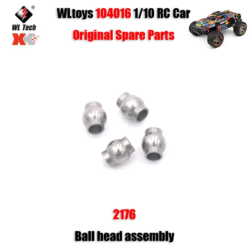 

WLtoys 104016 1/10 RC Car Original Spare Parts 2176 Ball Head Assembly