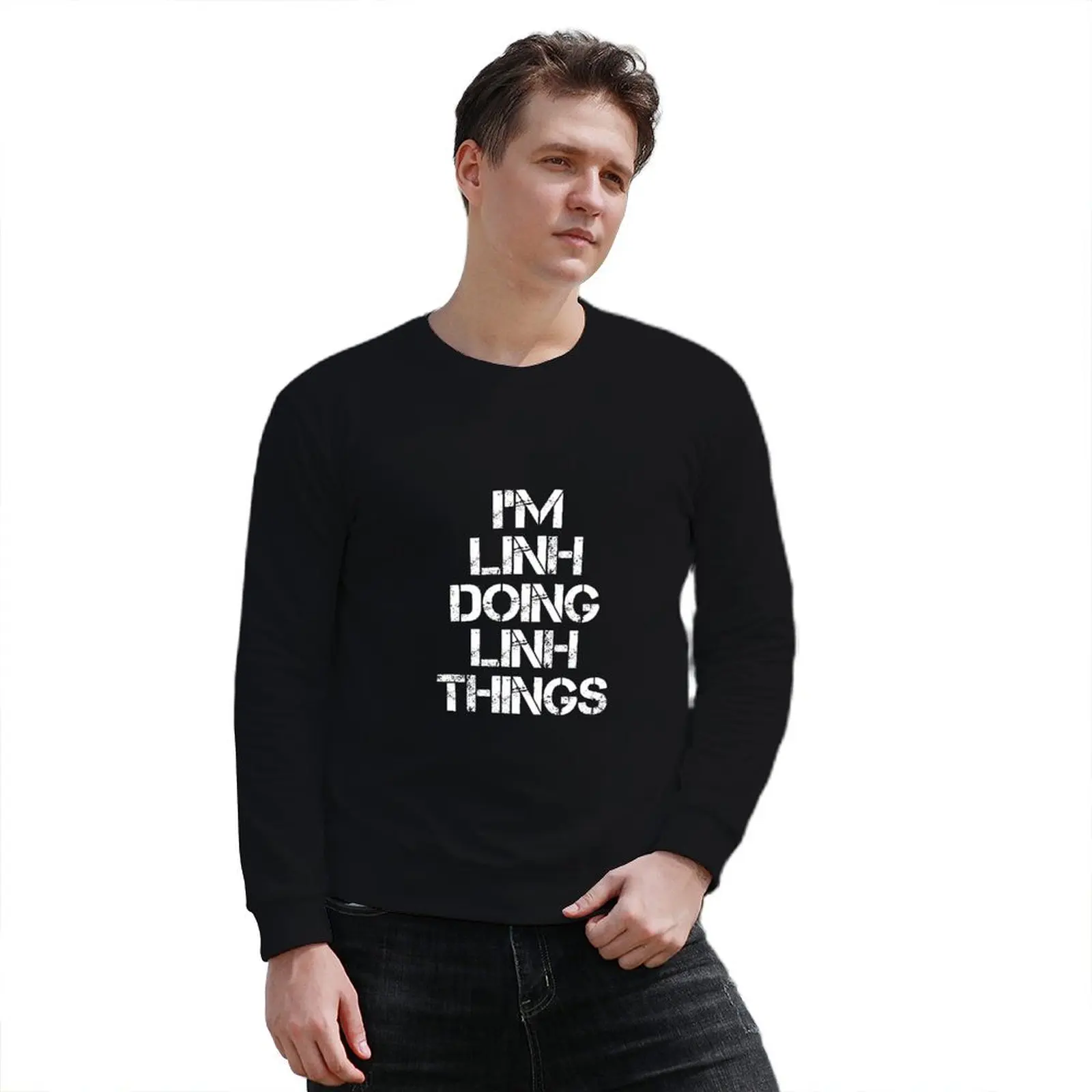 Футболка с именем Linh - I'm Doing Things Name Gift Item Tee Пуловер Толстовка мужская одежда