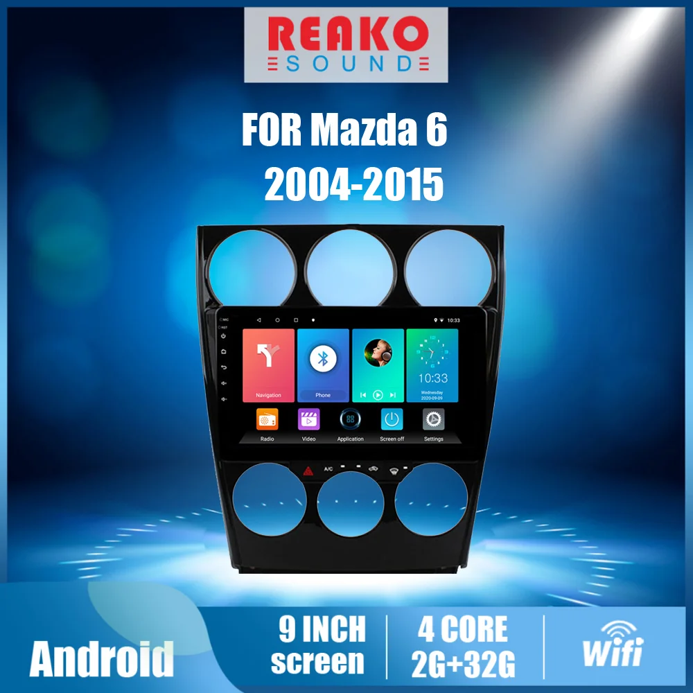

REAKOSOUND For Mazda 6 2004- 2015 2 DIN 9" Android Car GPS Navigation Radio Stereo Audio Video Accessories Head Unit With Frame