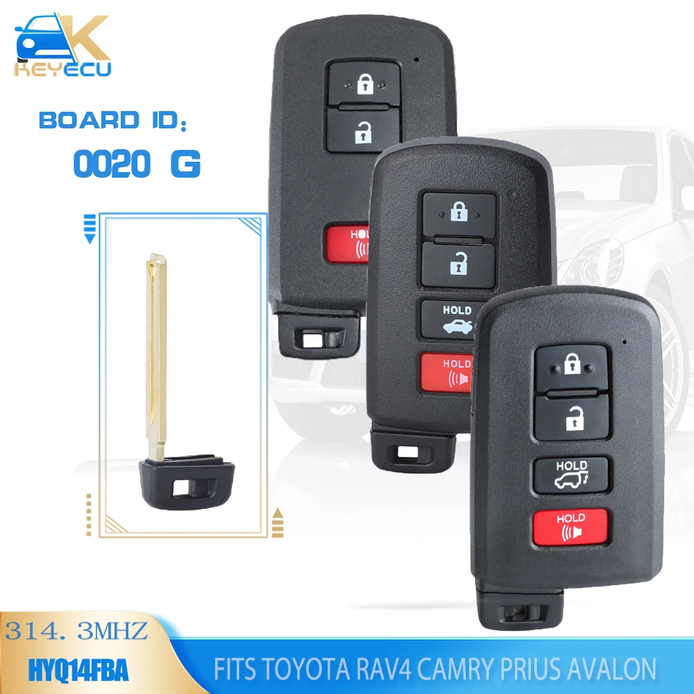 

KEYECU Board ID: 281451-0020 G Smart Remote Key Fob 314.3MHz for Toyota Avalon Camry Corolla RAV4 Prius 2015 2016 2017 2018 2019