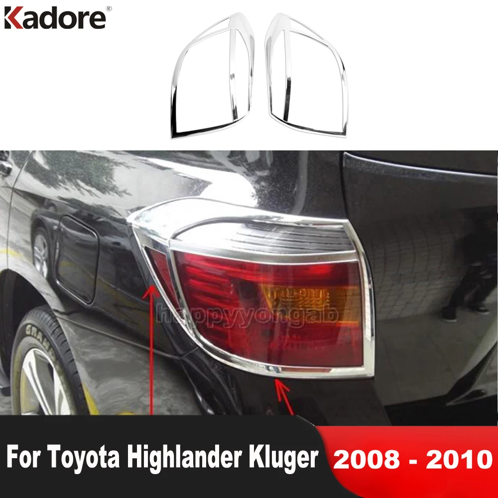 

Rear Light Lamp Cover Trim For Toyota Highlander Kluger 2008 2009 2010 ABS Chrome Car Taillight Molding Bezel Trims Accessories