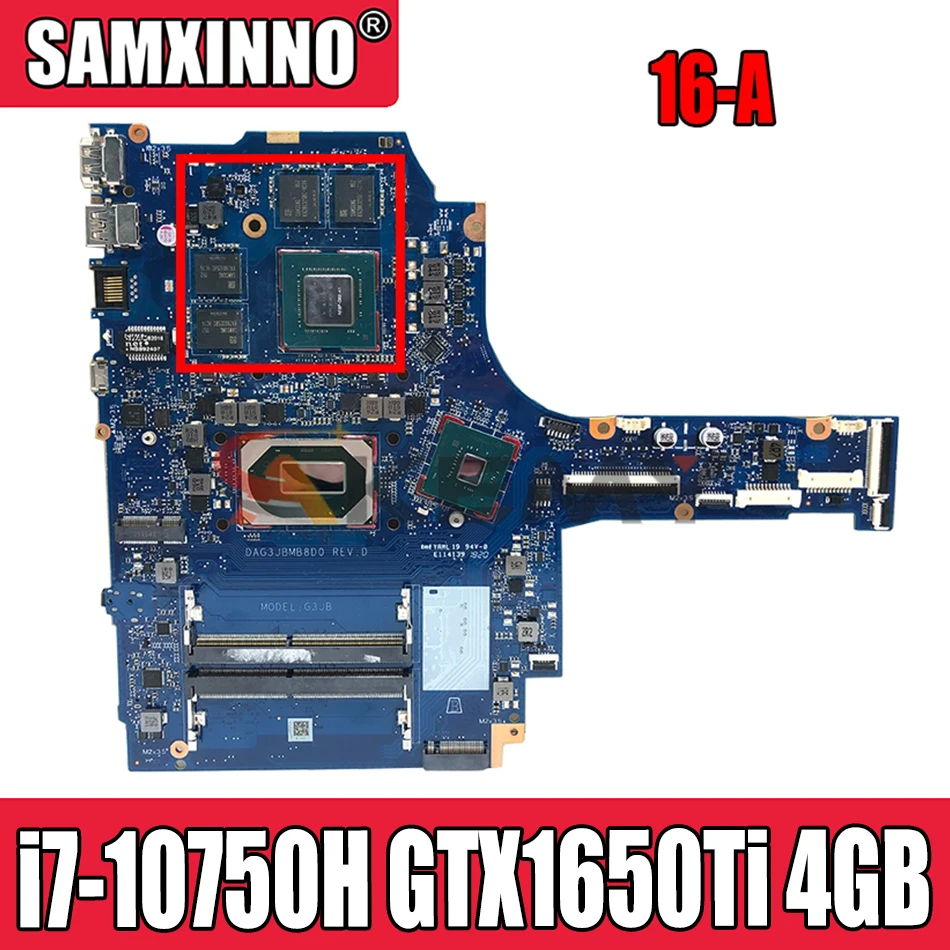 

Akemy 16-A 16-ATX 16-A0006TX TPN-Q241 DAG3JBMB8D0 For HP Pavilion Gaming Laptop motherboard mainboard W/ i7-10750H GTX1650Ti 4GB