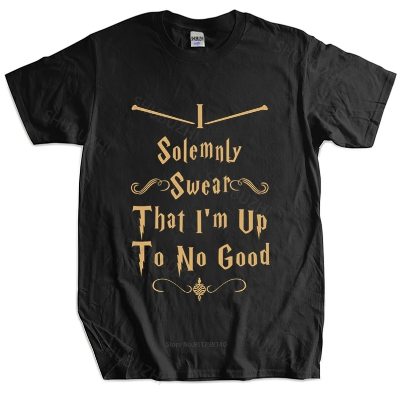 

mens brand tshirt male gift tops I Solemnly Swear That I Am Up To No Good Quote Tshirt top gift Male Short Sleeve T-SHIRT