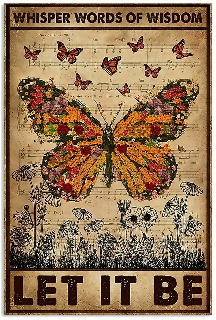 

Butterfly Whisper Words Of Wisdom Metal Tin Sign Retro Flower Animal Metal Tin Sign Wall Art Plaque Garden House Sign 8*12 Inch