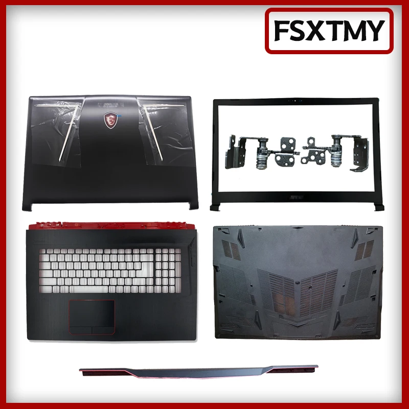 

95%New Case For MSI GE73 GE73VR 7RF-006CN MS-17C5 17C1 17C7 Top Cover/Bottom Cover/Screen Shaft/Front Bezel/Palm Rest/Hinge