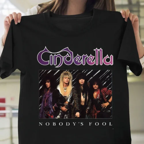 

Cinderella - Nobody's Fool T-Shirt Men Tee Size S-3XL