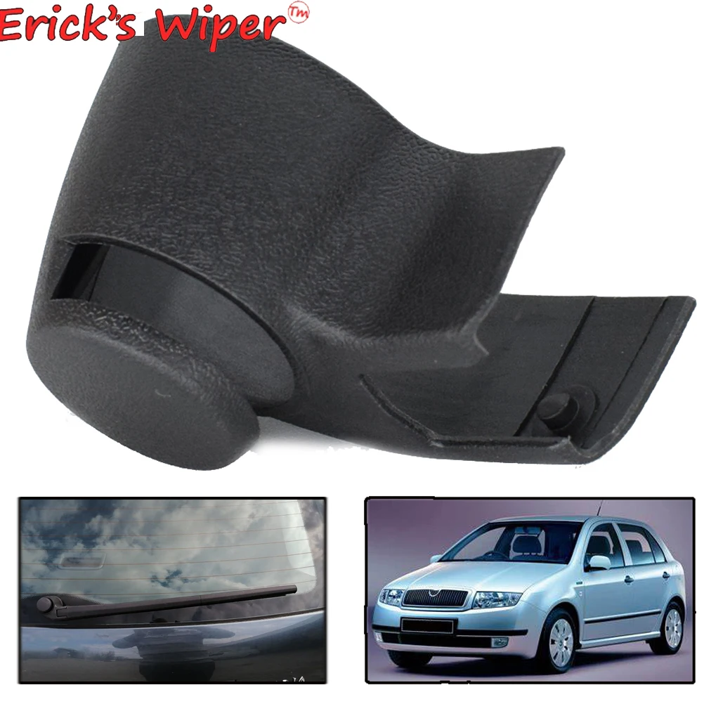 

Крышка стеклоочистителя Erick's Wiper для Skoda Fabia 6Y Шкода Фабиа 1999-2006, запчасть для стеклоочистителя заднего стекла 2000 -2004