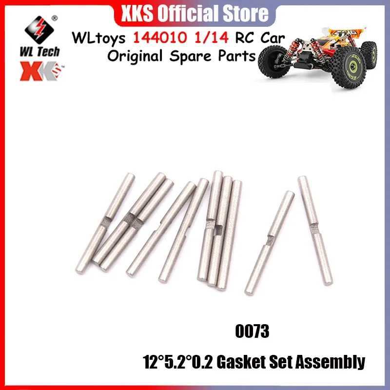 

WLtoys 144010 1/14 RC автомобиль оригинальные запасные части 0073 12 ° 5,2 ° 0,2 Комплект прокладок в сборе автомобильные аксессуары
