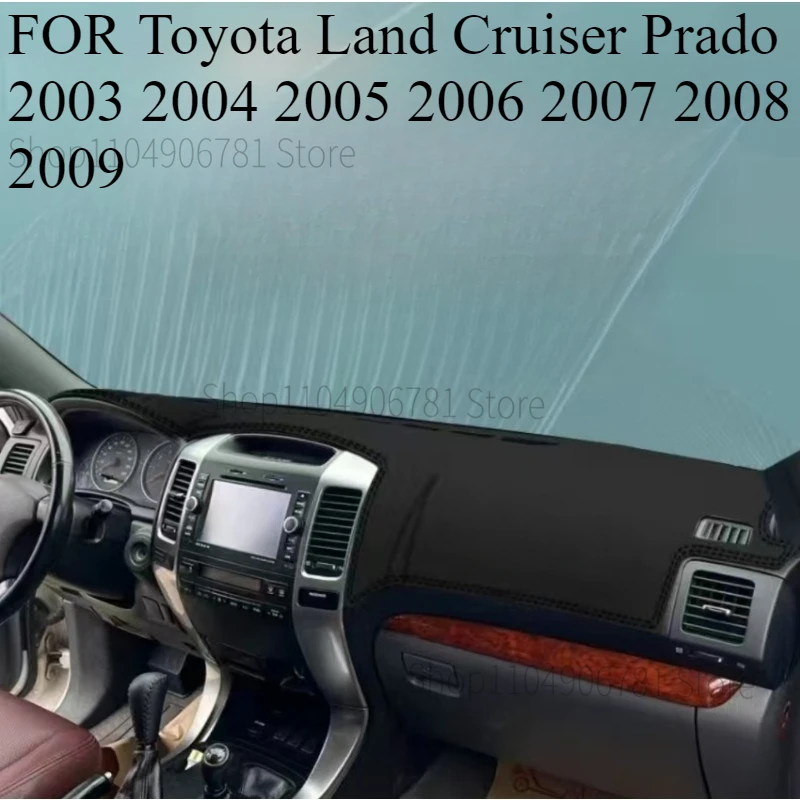 Фото ДЛЯ Тойоты ‌ Land Cruiser Prado ‌   2003-2009Коврик для приборной панели автомобиля, коврик для приборной панели, козырек от солнца, чехол для приборной панели, аксессуары для ковров №2