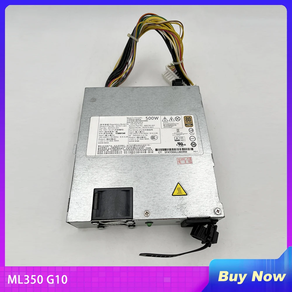 

HSTNS-PL64 For HP ML350 G10 500W Power Supply 837071-001 866726-001