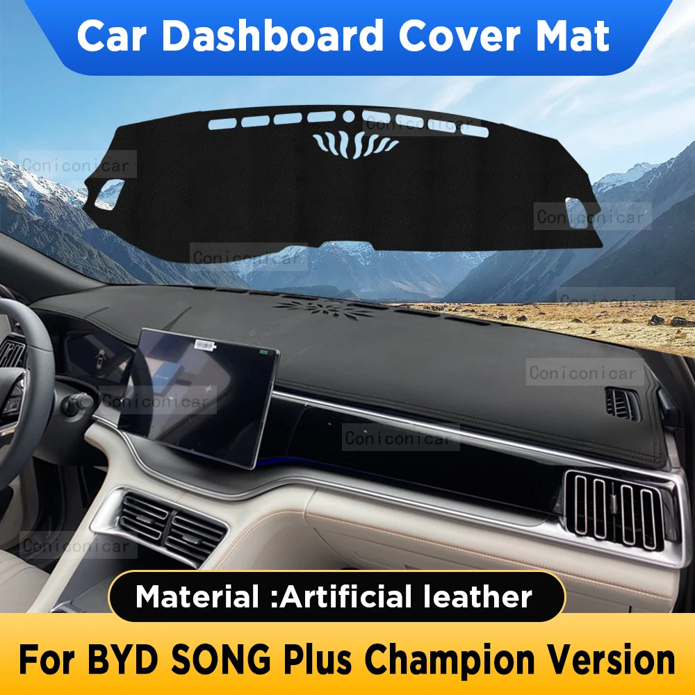 Для BYD SONG Plus Champion Version 2023 2024 коврик для приборной панели автомобиля Солнцезащитный