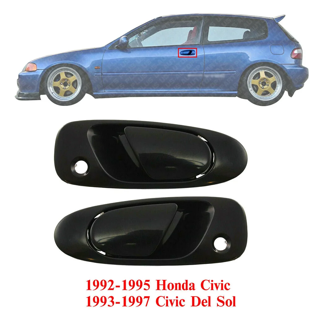 

Exterior Door Handle For 92-95 Civic 93-97 Civic Del Sol Set Of 2 Front Exterior Door Handles LH+RH