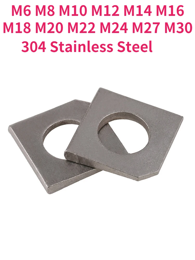 

M6 M8 M10 M12 M14 M16 M18 M20 M22 M24 M27 M30 304 Stainless Steel Square Inclined Gasket Flat Washer GB853 Missing Angle Gasket