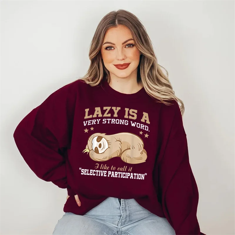 

Lazy Is A Strong Word Men's Hoodies Fashion Brand Women's Autumn Unisex Casual Hoodied Sweatshirt Sloth Y2k Harajuku Hoodied