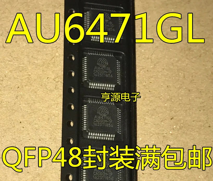 

10 шт. Оригинальный Новый AU6471 AU6471GL QFP48 чип источника питания