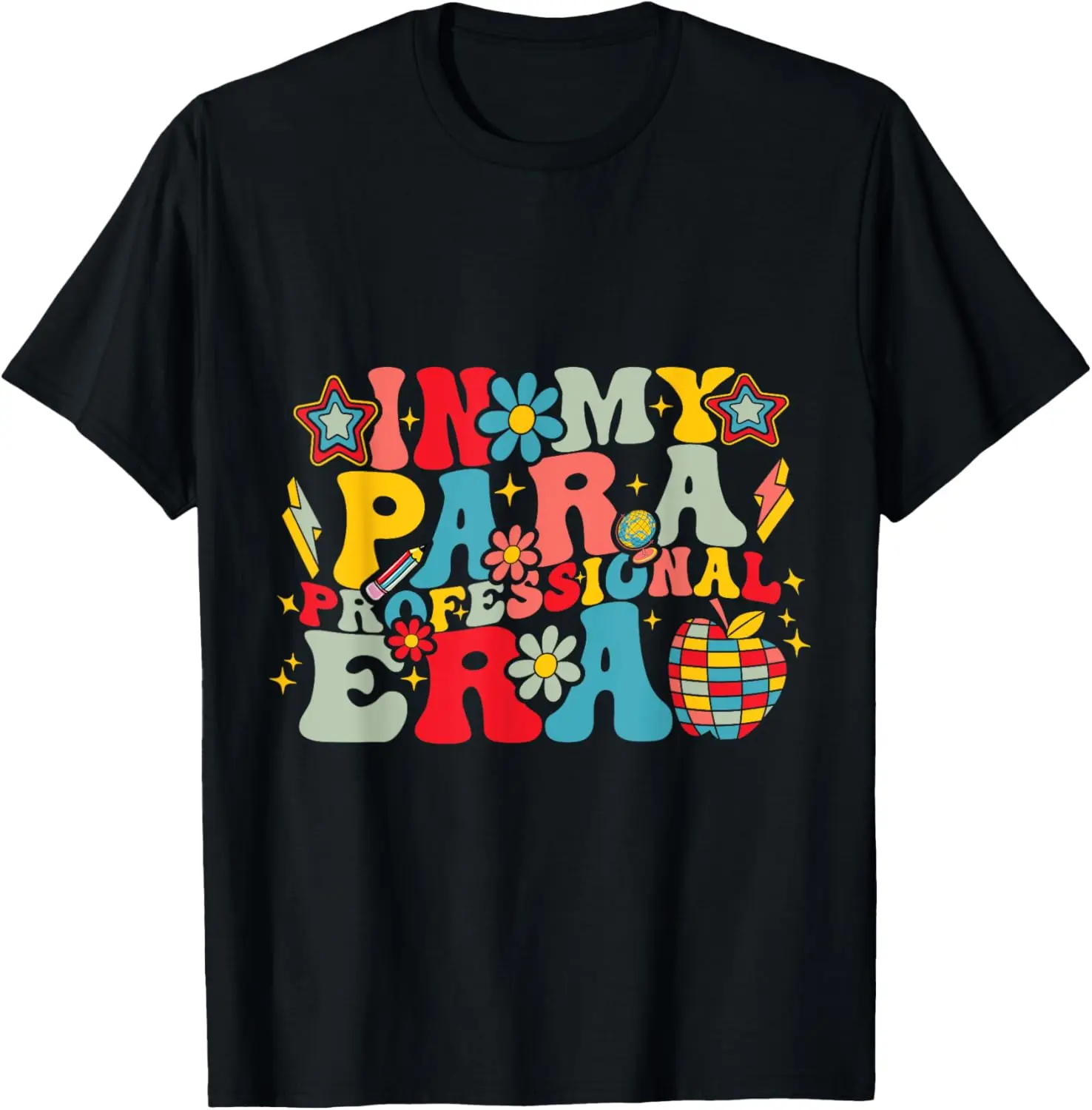 In My Paraprofessional Era School Staff Groovy Back To Shool T-Shirt