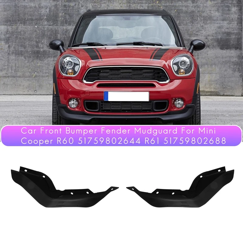 

Car Front Bumper Windshield Fender Mudguard for Mini Cooper One S JCW R60 51119802644 R61 51119802643