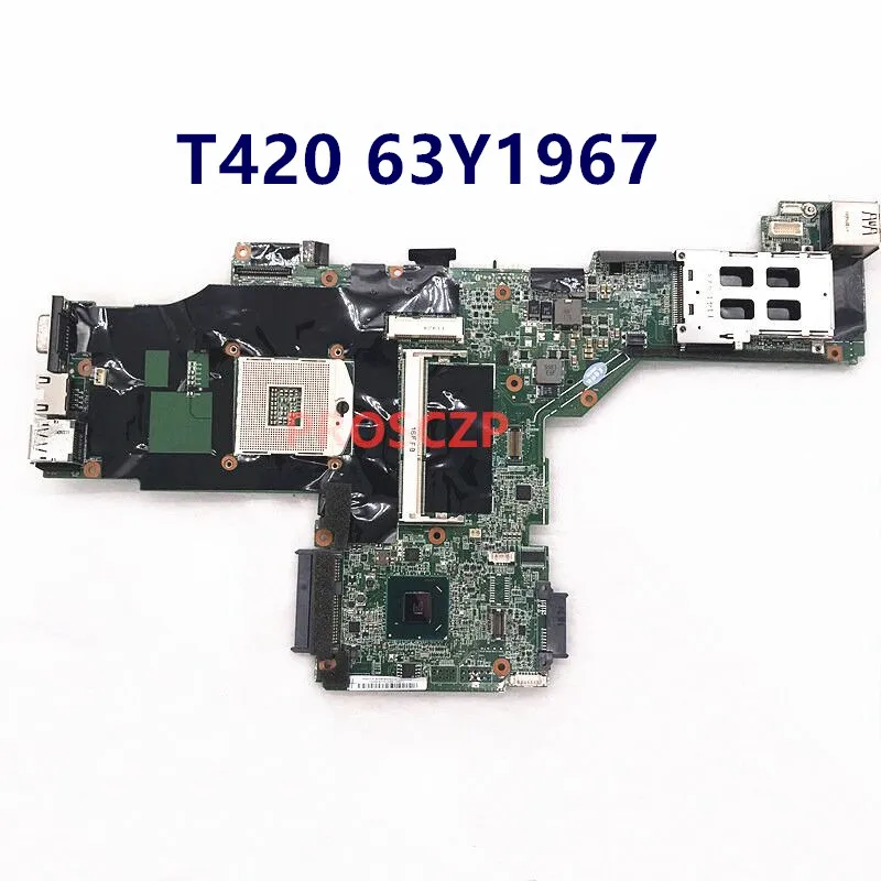 High Quality For LENOVO T420 T420I 63Y1967 04Y1933 63Y1989 04W2045 DDR3 QM67 Laptop Motherboard 100% Full Tested Working Well